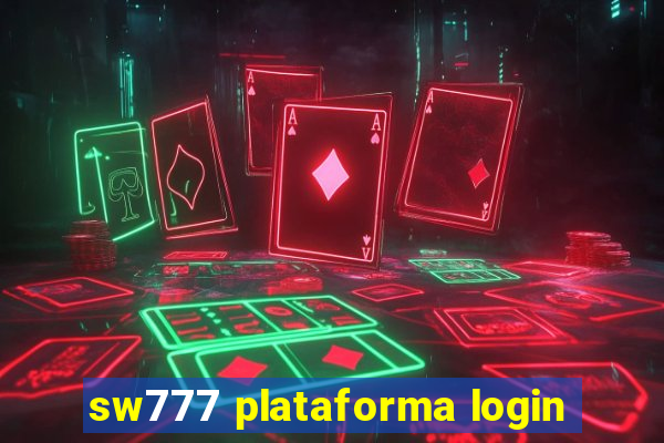 sw777 plataforma login